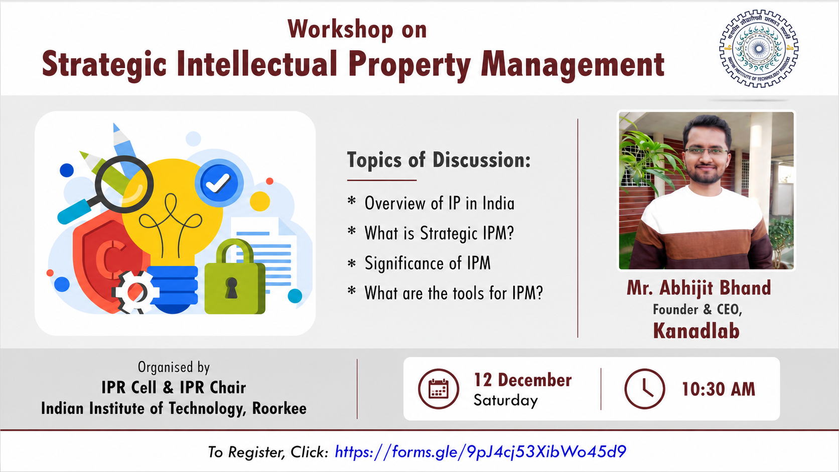 IIT Roorkee Invites Abhijit Bhand to Conduct Workshop on Strategic Intellectual Property Management